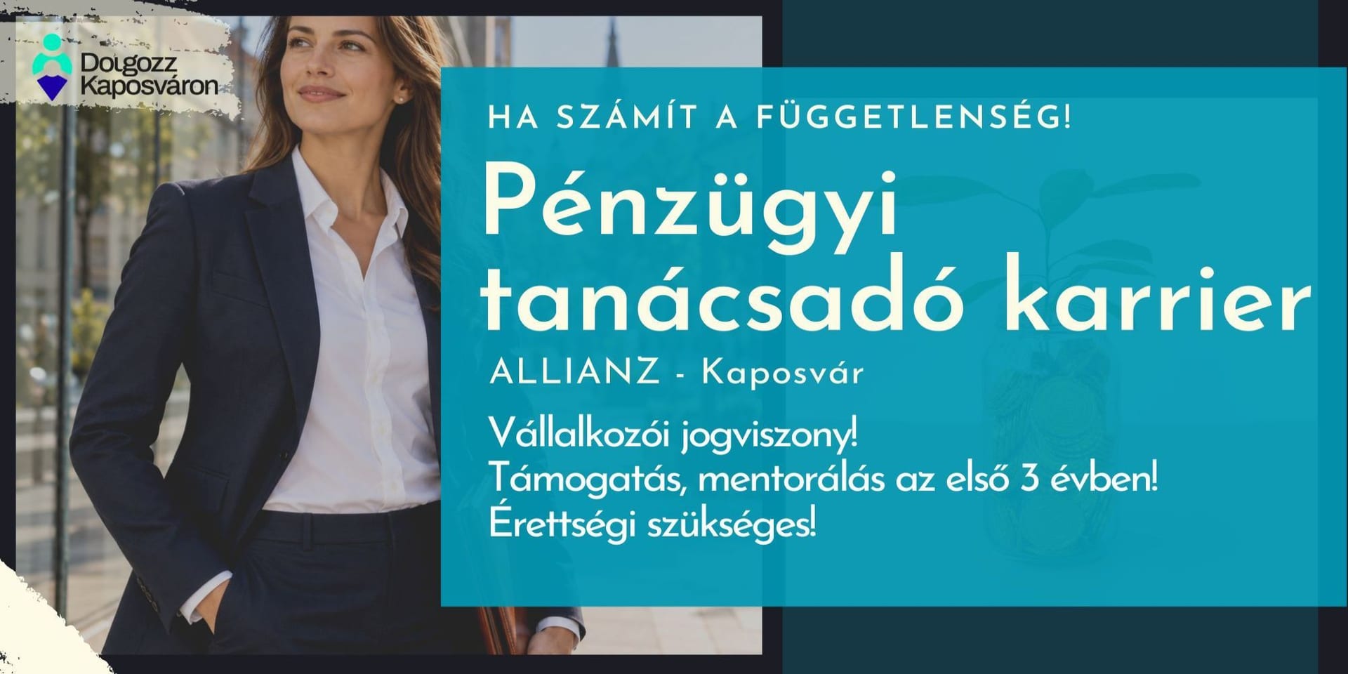 PÉNZÜGYI ÉS BIZTOSÍTÁSI TANÁCSADÓ / VÁLLALKOZÓI PARTNER